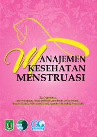 MANAJEMEN KESEHATAN MENSTRUASI