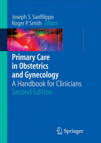 Primary Care in Obstetrics and Gynecology: A Handbook for Clinicians