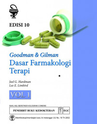 Goodman & Gilman : Dasar Farmakologi Terapi Vol 1