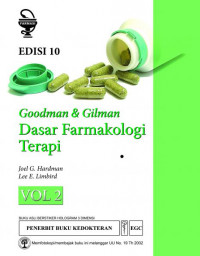 Goodman & Gilman : Dasar Farmakologi Terapi Vol 2