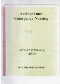 Accident And Emergency Nursing