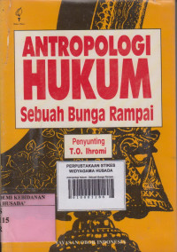 Antropologi Hukum : Sebuah Bunga Rampai