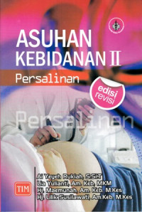 Asuhan Kebidanan 2 : Persalinan