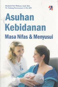 Asuhan Kebidanan Masa Nifas & Menyusui