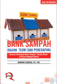 Bank Sampah : Kajian Teori dan Penerapan