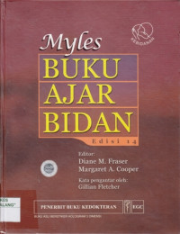 Buku Ajar Bidan: Myles Textbook For Midwives