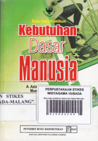 Buku saku praktikum Kebutuhan Dasar Manusia