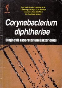 Corynebacterium Diphtheriae: Diagnosis Laboratorium Bakteriologi