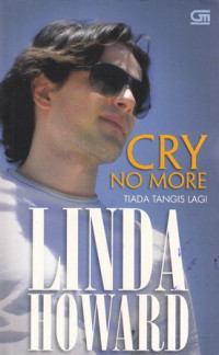 Cry No More :Tiada Tangis Lagi