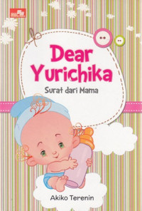 Dear Yurichika : Surat Dari Mama