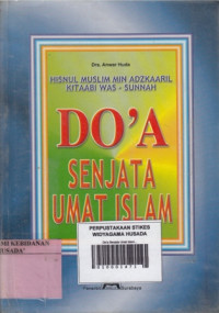 Doa Adalah Senjata Umat Islam