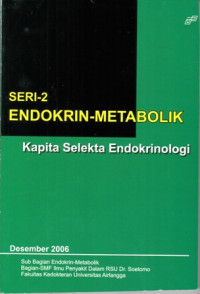 Endokrin Metabolik : Kapital Selekta Endokrinnologi  : Seri 2