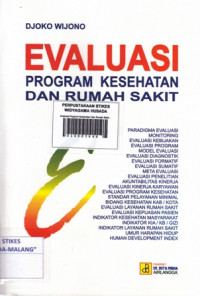 Evaluasi Program Kesehatan Dan Rumah Sakit