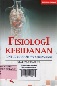 Fisiologi Kebidanan (Untuk Mahasiswa Kebidanan)