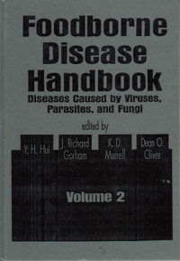 Foodborne Disease Handbook :Diseases Caused By Viruses parasites,And Fungi : Volume 2