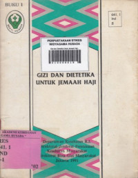 Gizi dan Dietetika Untuk Jemaah Haji