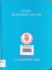 Hasil Kongres XIV IBI : Padang 2-6 Oktober 2008