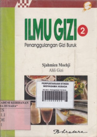 Ilmu Gizi 2 : Penanggulangan Gizi Buruk