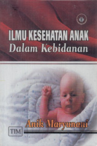 Ilmu Kesehatan Anak Dalam Kebidanan