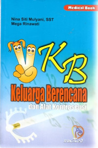 Keluarga Berencana dan Alat Kontrasepsi