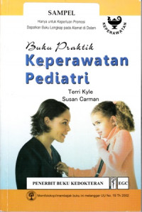 Keperawatan Pediatri ( Pediatric Nursing Clinical Guide )