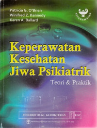 Keperawatan Kesehatan Jiwa Psikiatrik : Teori Dan Praktikum