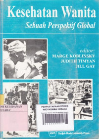 Kesehatan Wanita: Sebuah Perspektif Global