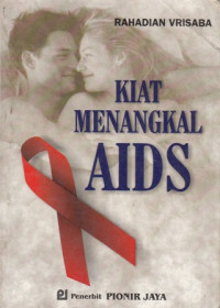 Kiat Menangkal AIDS