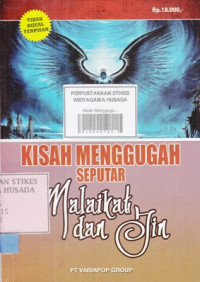 Kisah Menggugah Seputar Malaikat dan Jin