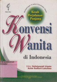 Kisah Perjalanan Panjang Konvensi Wanita di Indonesia