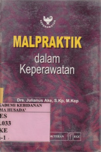 Malpraktik dalam Keperawatan