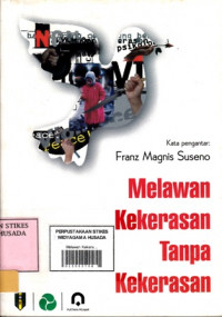 Melawan Kekerasan Tanpa Kekerasan