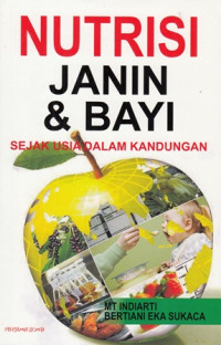 Nutrisi Janin & Bayi