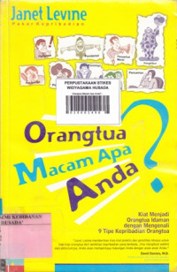 Orangtua Macam Apa Anda?