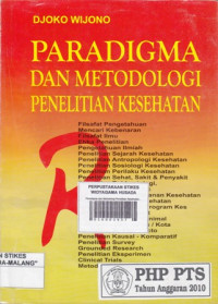 Paradigma dan Metodologi Penelitian Kesehatan