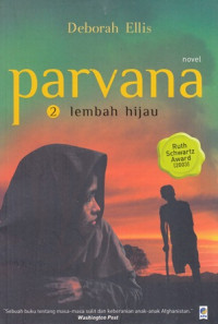 Parvana 2 : Lembah Hijau