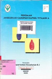 Pedoman Akselerasi Cakupan Kapsul Vitamin A