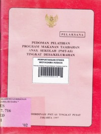 Pedoman Pelatihan Program Makanan Tambahan Anak Sekolah (PMT-AS) Tingkat Desa/Kelurahan