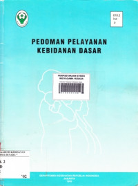 Pedoman Pelayanan Kebidanan Dasar