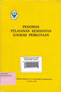 Pedoman Pelayanan Kesehatan Daerah Perkotaan