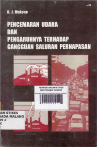 Pencemaran Udara dan Pengaruhnya Terhadap Gangguan Saluran Pernapasan