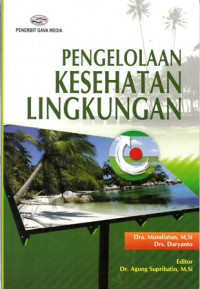 Pengelolaan Kesehatan Lingkungan