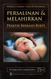 Pesalinan & Melahirkan : Praktik Berbasis Bukti