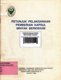 Petunjuk Pelaksanaan Pemberian Kapsul Minyak Beriodium