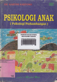 Psikologi Anak (Psikologi Perkembangan)