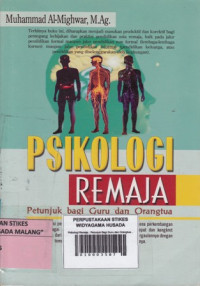 Psikologi Remaja : Petunjuk Bagi Guru dan Orangtua