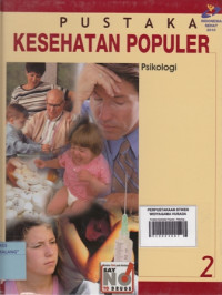 Pustaka Kesehatan Populer : Psikologi