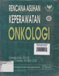 Rencana Asuhan Keperawatan Onkologi