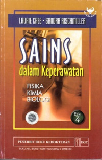 Sains Dalam Keperawatan: Fisika Kimia Dan Biologi