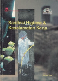 Sanitasi Higiene & Keselamatan Kerja